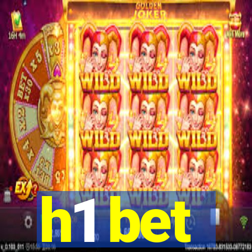 h1 bet